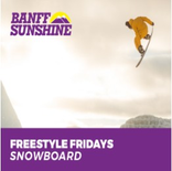 Freestyle Fridays Snowboard (18+yrs)
