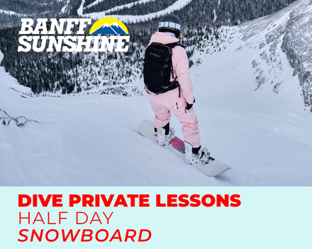 Private Lesson Delirium Dive Half Day Snowboard (18+Yrs)