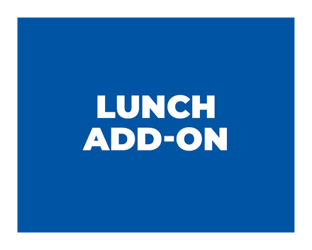 8-Week Adult Lunch Add-On (18+Yrs)